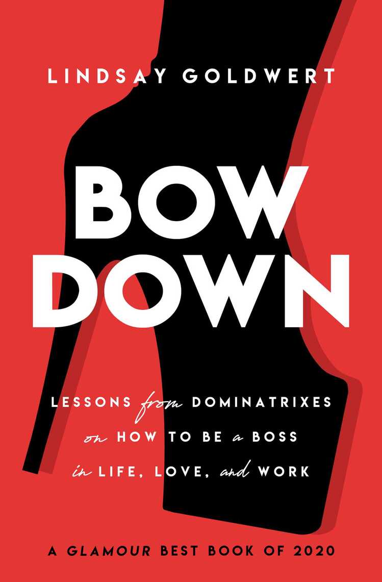 Bow Down by Lindsay Goldwert