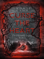 Curse the Heart: The Harstone Legacy, #3