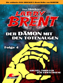 Dan Shocker's LARRY BRENT 4: Der Dämon mit den Totenaugen