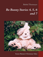 Bo Bunny Stories 4, 5, 6 and 7: Easter Bunny's Christmas Tales