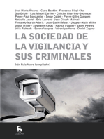 La sociedad de la vigilancia y sus criminales