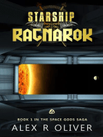 Starship Ragnarok: Space Gods Saga, #1
