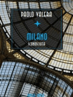 Milano sconosciuta rinnovata, arricchita di altri scandali polizieschi e postribolari