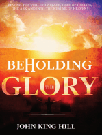 Beholding the Glory