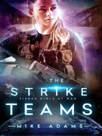 The Strike Teams