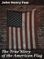 The True Story of the American Flag