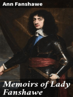 Memoirs of Lady Fanshawe: Wife of Sir Richard Fanshawe, Bt., Ambassador from Charles II to the Courts of Portugal and Madrid