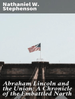 Abraham Lincoln and the Union