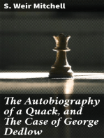 The Autobiography of a Quack, and The Case of George Dedlow