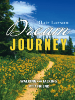 Dream Journey: Walking and Talking with a Friend