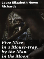 Five Mice in a Mouse-trap, by the Man in the Moon