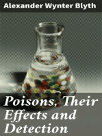 Poisons, Their Effects and Detection: A Manual for the Use of Analytical Chemists and Experts