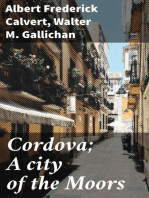 Cordova; A city of the Moors