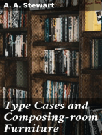 Type Cases and Composing-room Furniture