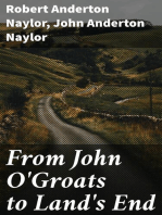 From John O'Groats to Land's End: Or, 1372 miles on foot; A book of days and chronicle of adventures by two pedestrians on tour