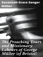 The Preaching Tours and Missionary Labours of George Müller (of Bristol)