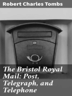 The Bristol Royal Mail: Post, Telegraph, and Telephone