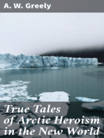 True Tales of Arctic Heroism in the New World