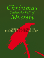 Christmas Under the Veil of Mystery – Ultimate Collection for the Murder Mystery Holiday: Sherlock Holmes Adventures, Hercule Poirot Cases, Father Brown Mysteries, Arsene Lupin