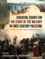 Essential Essays for the Study of the Military in First-Century Palestine: Soldiers and the New Testament Context
