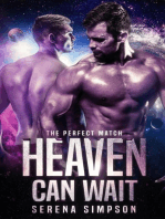 Heaven Can wait: The Perfect Match