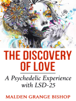 The Discovery of Love: A Psychedelic Experience with LSD-25