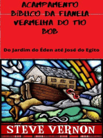 Acampamento Bíblico da Flanela Vermelha do Tio Bob: historias/ bliblicas