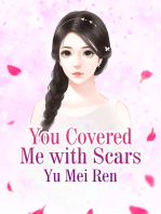You Covered Me with Scars: Volume 2