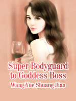 Super Bodyguard to Goddess Boss: Volume 7