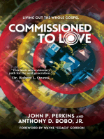 Commissioned to Love: Living Out the Whole Gospel