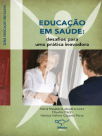 Educação em saúde: Desafios para uma prática inovadora