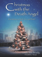 Christmas with the Death Angel: Remembrances of Faith, Loss, and Wonder