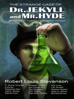 The Strange Case of Dr. Jekyll and Mr. Hyde: The Classic Tale and an Anthology of Twists, Retellings, and Sequels