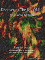 Discovering The Lies Of Life; Investigative Spirituality