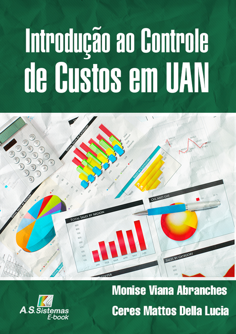 Leia On Line Introducao Ao Controle De Custos Em Uan De Monise Viana Abranches E Ceres Mattos Della Lucia Livros