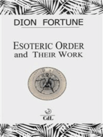 Esoteric Orders and Their Work