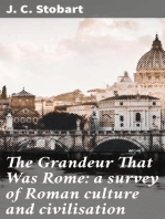 The Grandeur That Was Rome