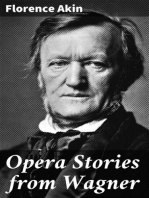 Opera Stories from Wagner