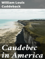 Caudebec in America: A Record of the Descendants of Jacques Caudebec 1700 to 1920