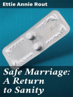 Safe Marriage: A Return to Sanity