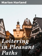 Loitering in Pleasant Paths