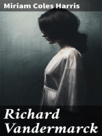 Richard Vandermarck: A Novel