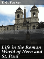 Life in the Roman World of Nero and St. Paul