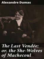 The Last Vendée; or, the She-Wolves of Machecoul