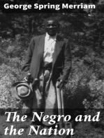 The Negro and the Nation: A History of American Slavery and Enfranchisement