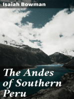 The Andes of Southern Peru: Geographical Reconnaissance along the Seventy-Third Meridian