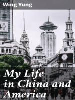 My Life in China and America