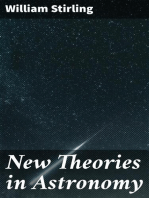 New Theories in Astronomy