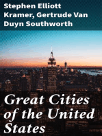 Great Cities of the United States: Historical, Descriptive, Commercial, Industrial