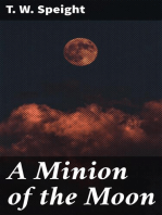 A Minion of the Moon